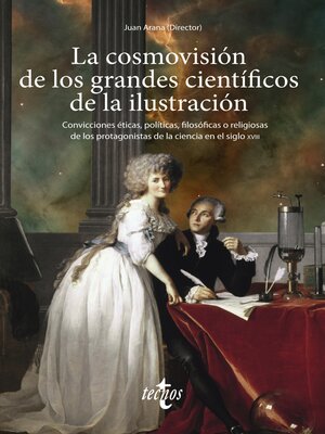 cover image of La cosmovisión de los grandes científicos de la Ilustración